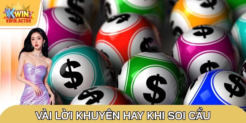 Bạc Tính Lô Đề - Hướng Dẫn Soi Cầu Chắc Chắn Trúng Giải 3 Vài lời khuyên hay khi soi cầu